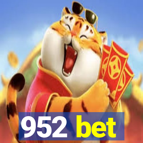 952 bet